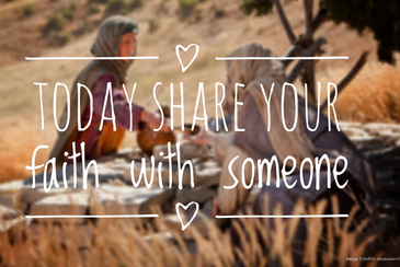 Share your faith!